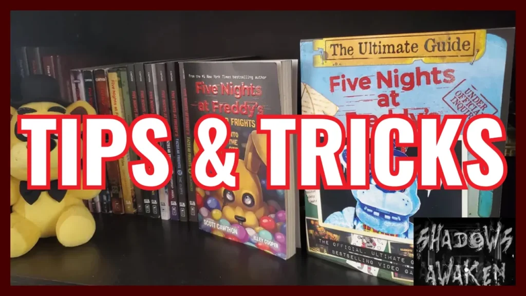 TIPS & TRICKS FNAF Shadows Awaken.